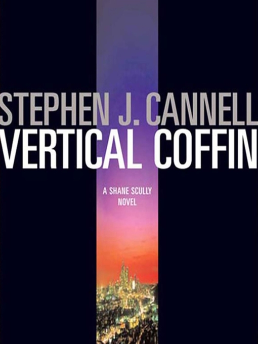 Title details for Vertical Coffin by Stephen J. Cannell - Available
